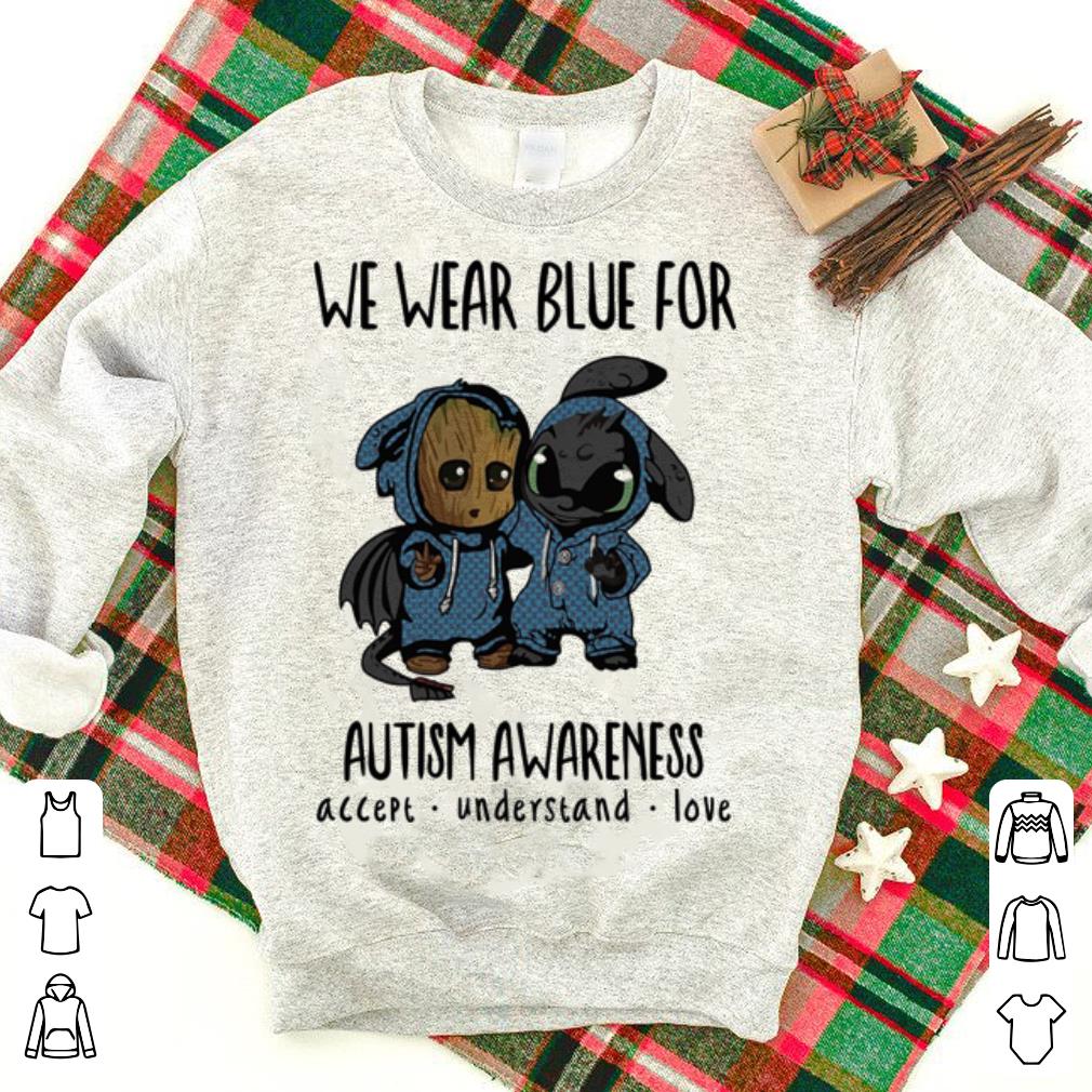 Baby Groot and Toothless We wear blue for Autism Awareness shirt