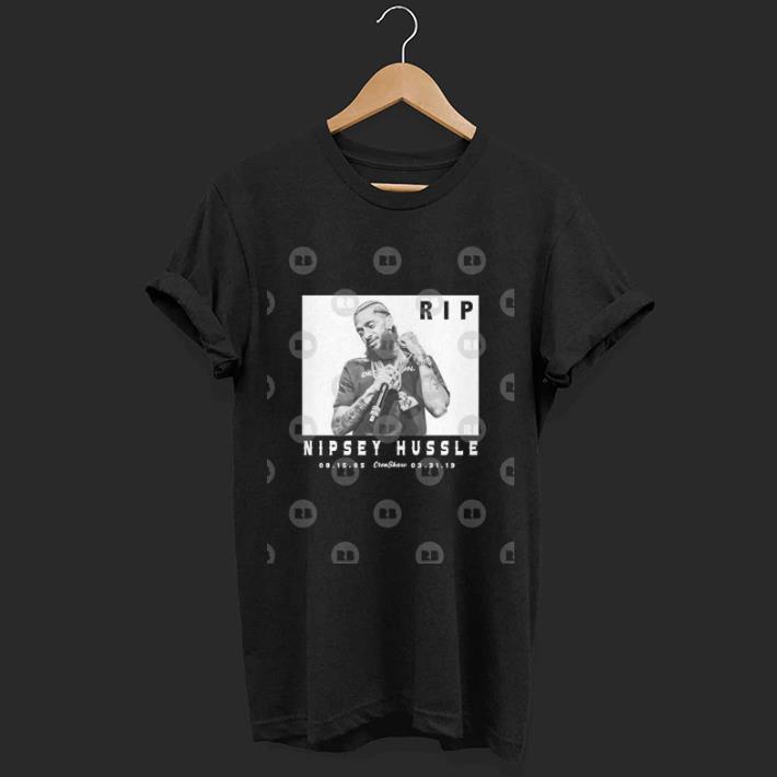 Rapper Crenshaw Rip Rest in peace Nipsey Hussle 1985-2019 TMC shirt