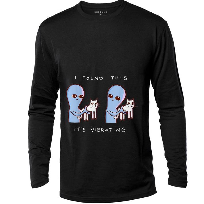 Top Alien Cat I found this it’s vibrating shirt
