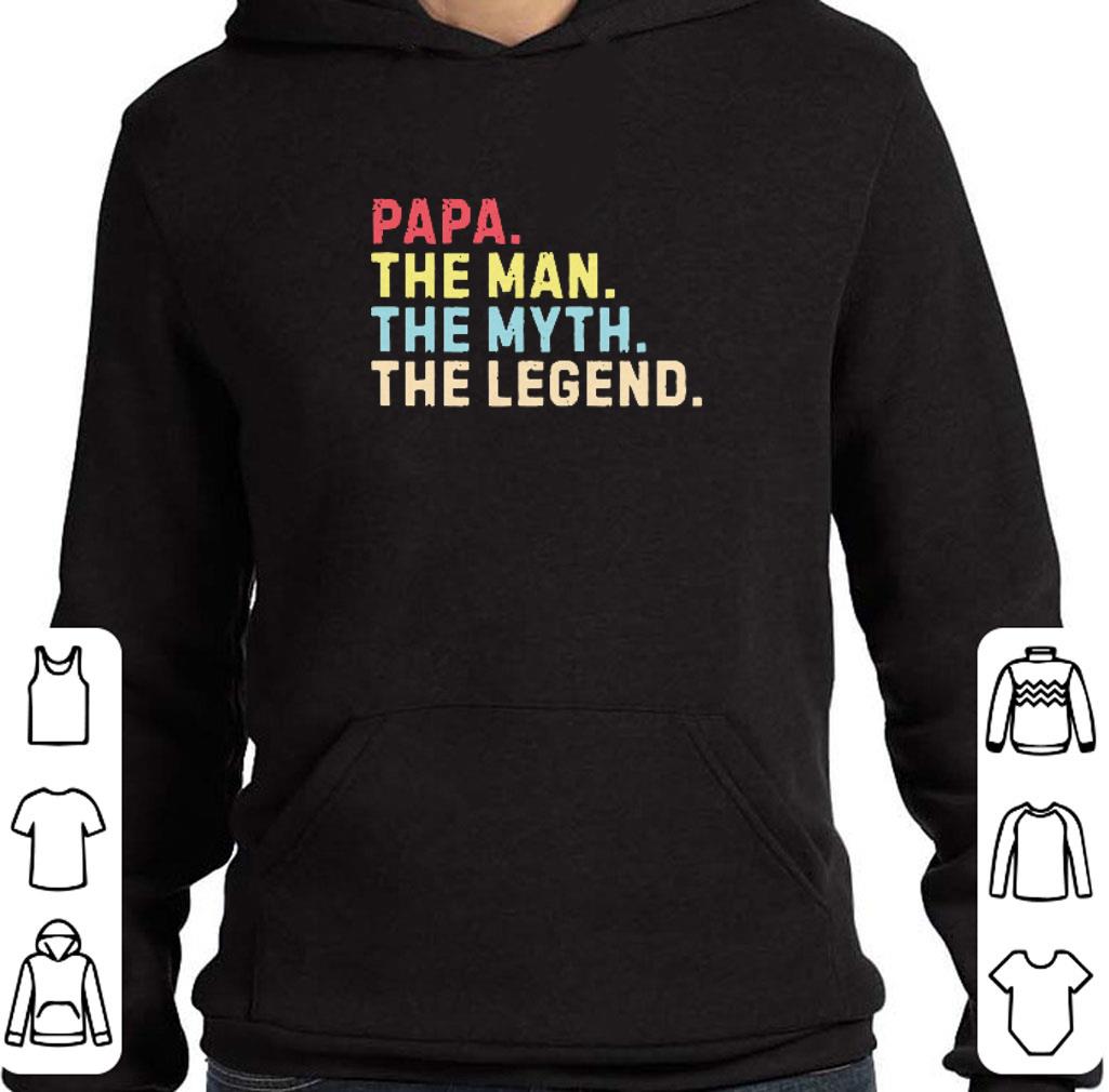 Top Papa the man the myth the legend shirt