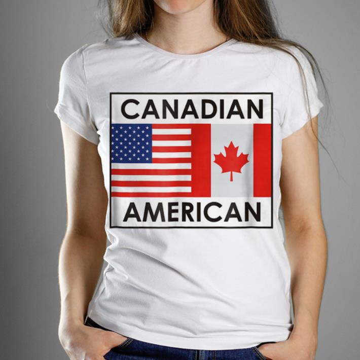 Official Canada America Flags Special For Canadian Americans shirt