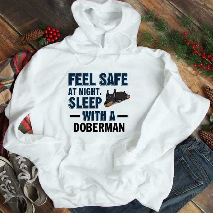 Premium Feel safe at night sleep with a Doberman shirt