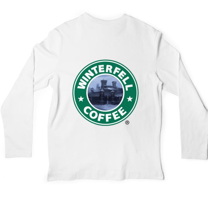 Premium Game Of Thrones Winterfell Starbucks coffee shirt