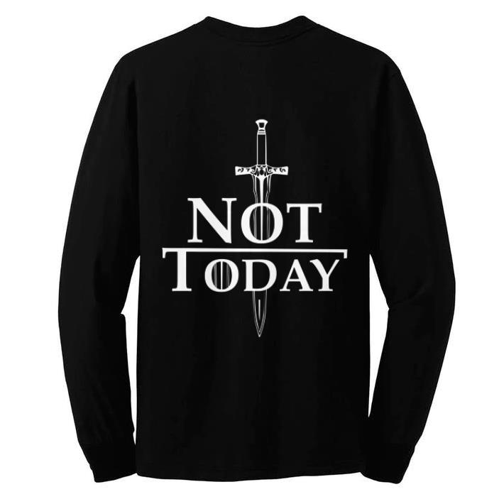 Pretty Arya Stark Not Today Game Of Thrones shirt