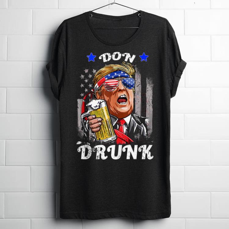 Original Don Trump Drunk 4th Of July Drinking Presidents Donald Drunk shirt