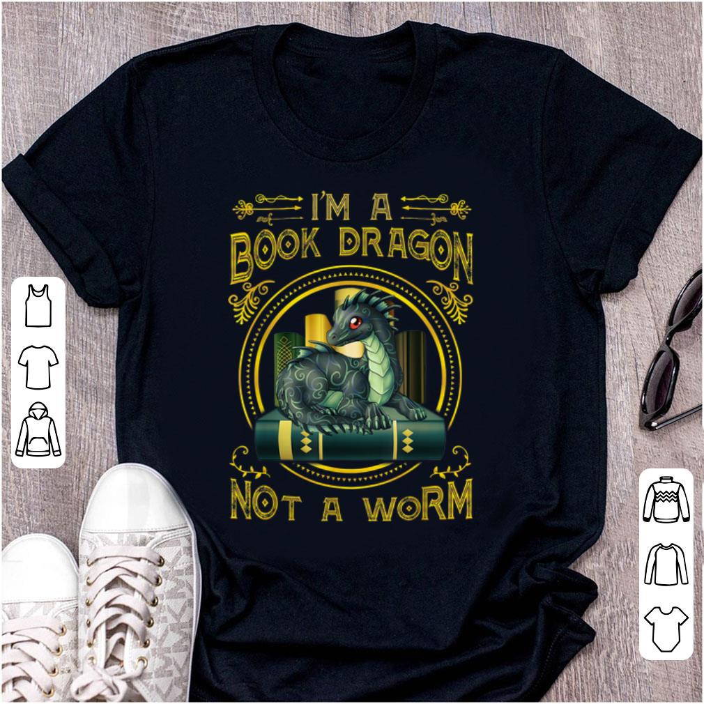 Original I Am A Book Dragon Not A Worm Reading Lover Book Lover shirt