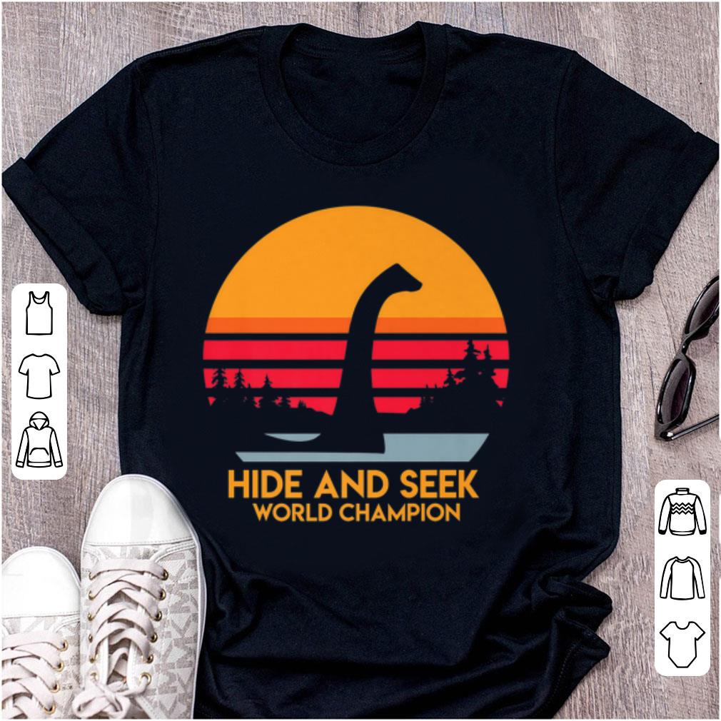 Top Loch Ness Hide And Seek World Champion Hunting Hiking shirt