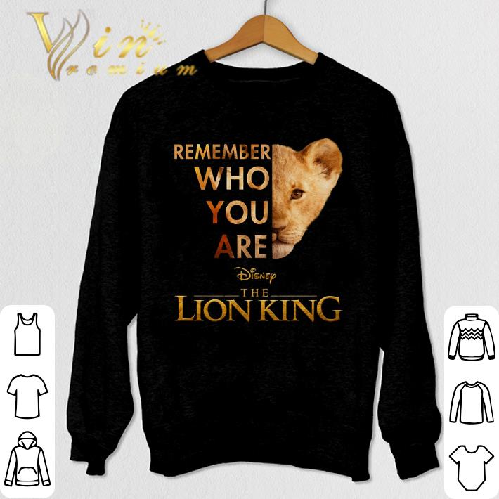 Awesome Simba Remember who you are Disney The Lion King shirt