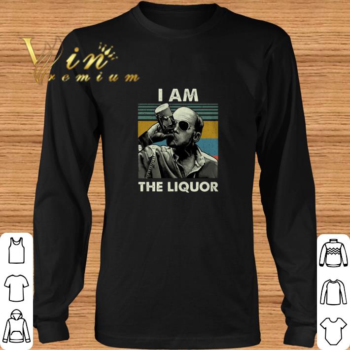 Hot Jim Lahey I am the liquor vintage shirt