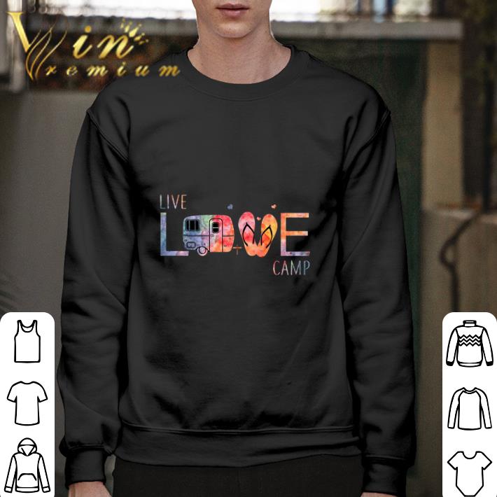 Official Live love camp flip flop shirt