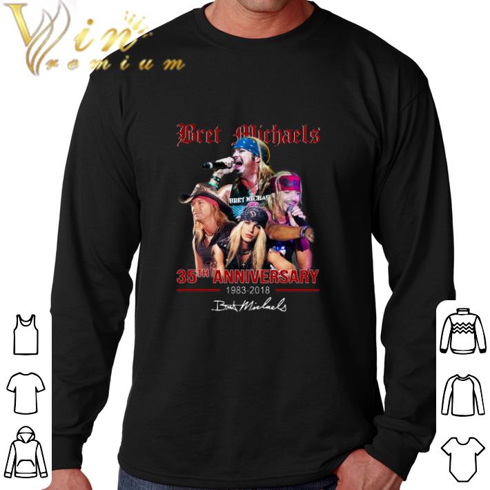 Top Bret Michaels 35th Anniversary 1983-2018 signatures shirt