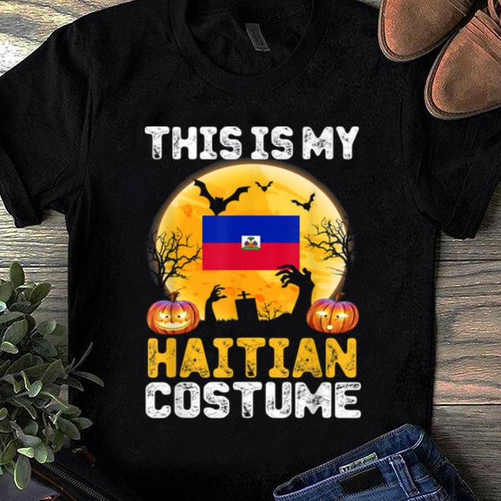 Awesome This Is My Haitian Flag Costume Halloween Haiti shirt