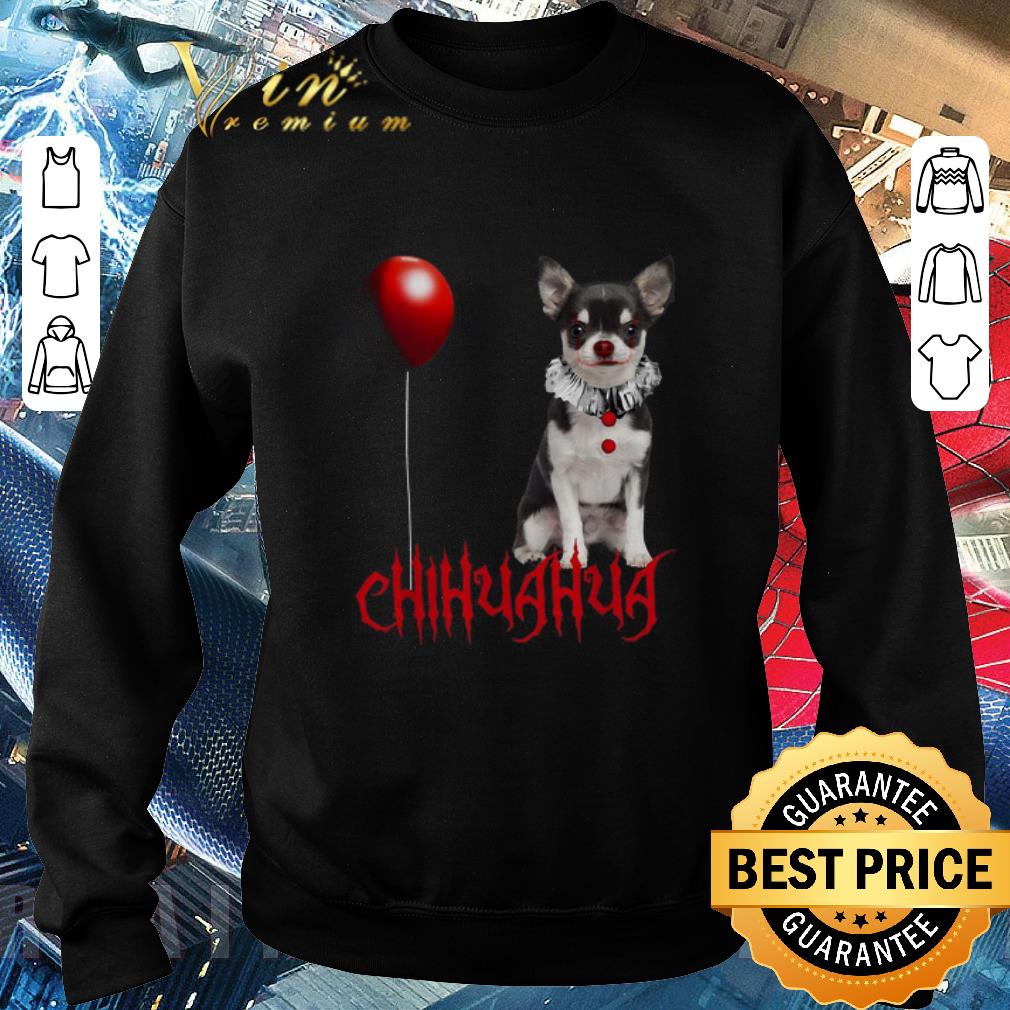 Funny IT Pennywise Chihuahua shirt 7 Funny IT Pennywise Chihuahua shirt