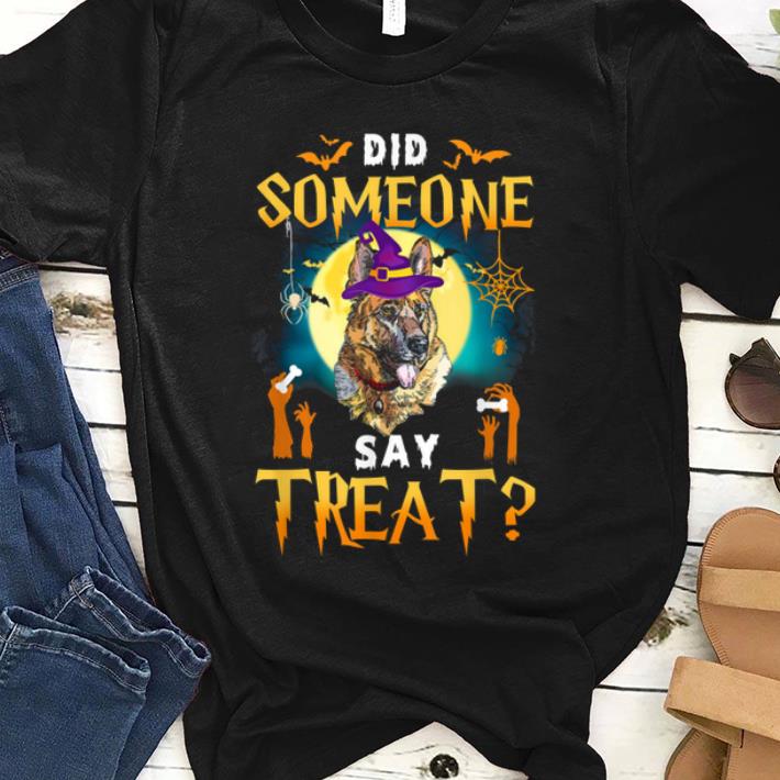 Nice Did Someone Say Treat German Shepherds Halloween Costume shirt