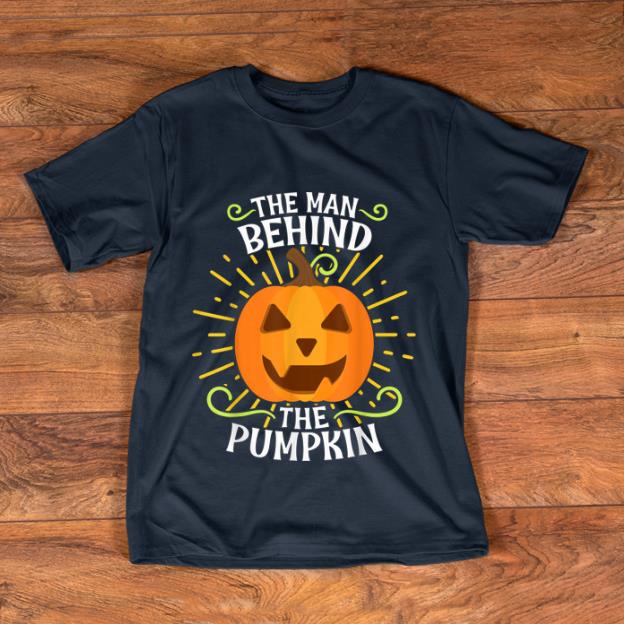 Original Mens Man Behind The Pumpkin Dad Halloween Pregnancy Announcement shirt