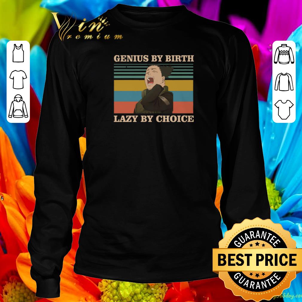 Original Nara Shikamaru Genius by birth lazy by choice vintage shirt
