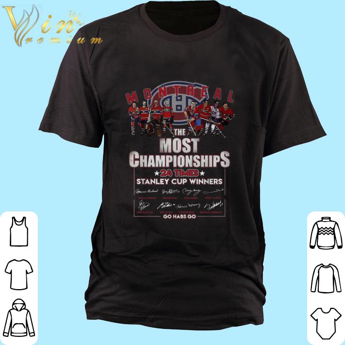 Premium Montreal Canadiens The Most Championships 24 times Stanley Cup shirt