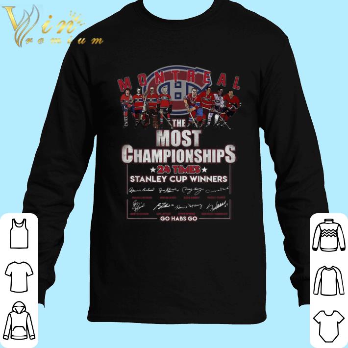 Premium Montreal Canadiens The Most Championships 24 times Stanley Cup shirt