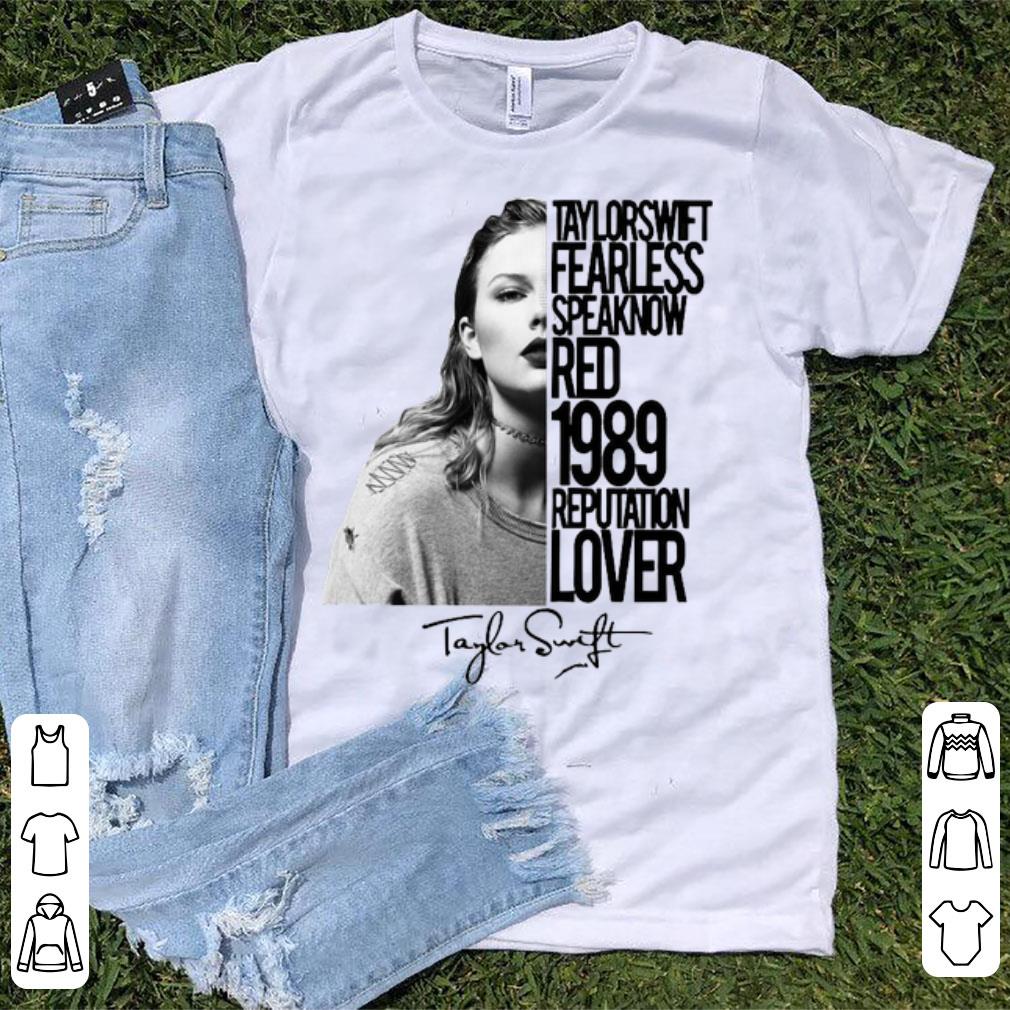 Premium Taylor Swift Fearless Speak Now Red 1989 Signature shirt