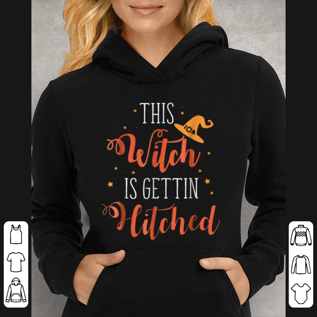 Official This Witch Is Getting Hitched-Halloween Wedding shirt