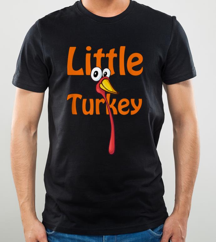 Original Little Turkey Thanksgiving Cute Toddler Girls Boys Gift Idea shirt