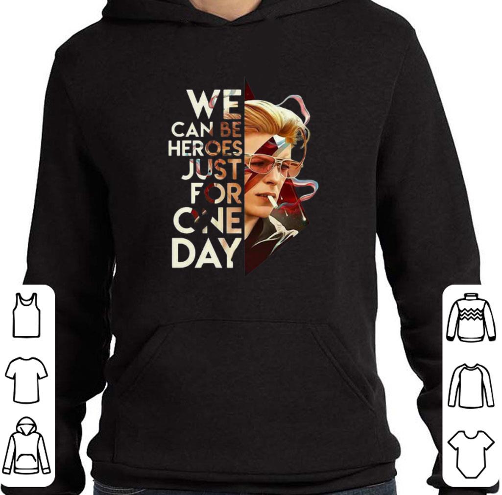 Top David Bowie We can be heroes just for one day shirt