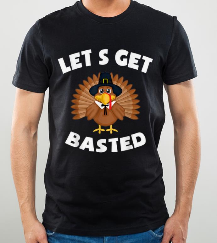 Awesome Let's Get Basted Costume Thanksgiving Turkey Costume Gift shirt