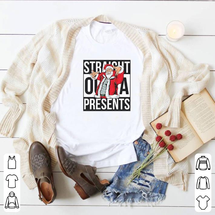 Funny Santa Claus Straight Outta Presents shirt