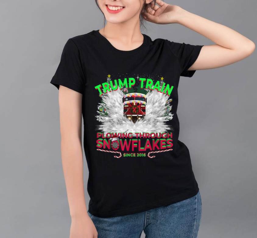 Hot Don a Trump Train to Plow Snowflakes this Christmas! shirt