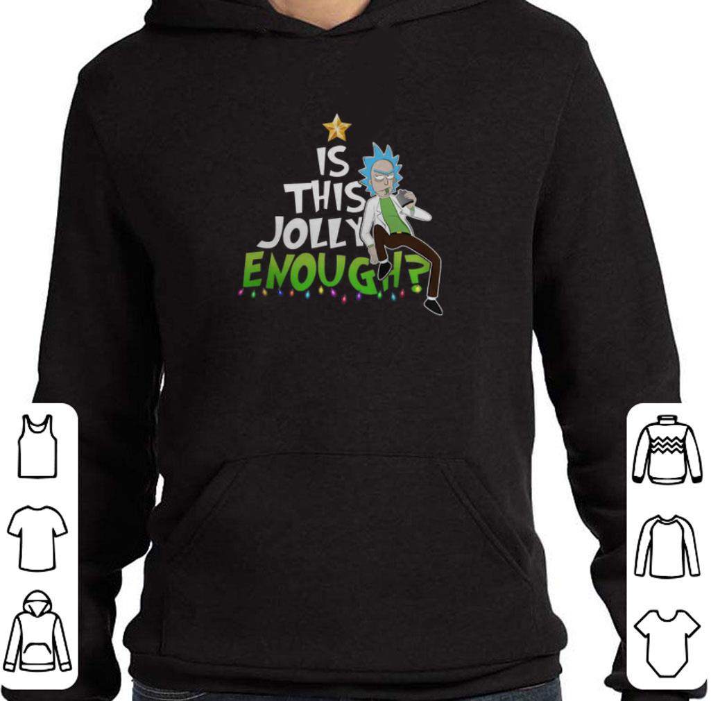 Hot Rick Sanchez Is This Jolly Enough Christmas shirt