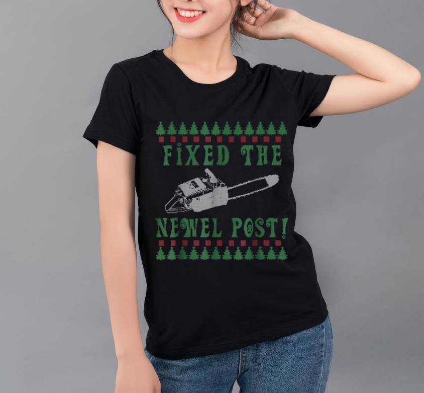 Hot Ugly Christmas sweater design fixed the newel post shirt