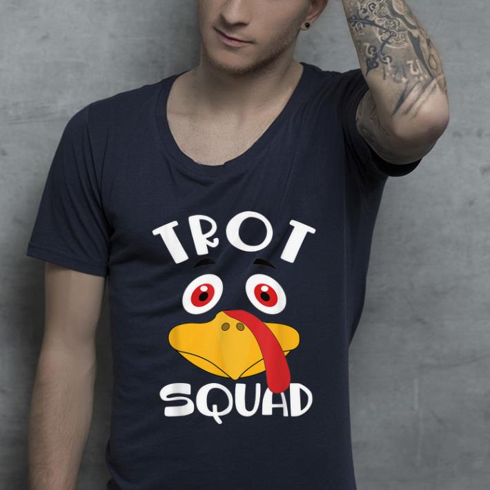 Official Funny Turkey Trot Squad Thanksgiving Marathon Cute Running shirt