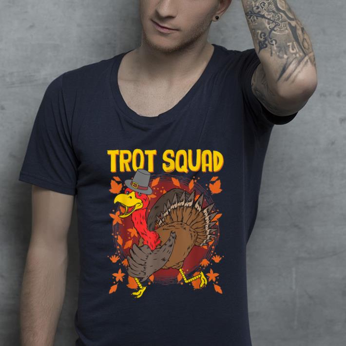Official Trot Squad Turkey Thanksgiving Matching Family Running Race shirt
