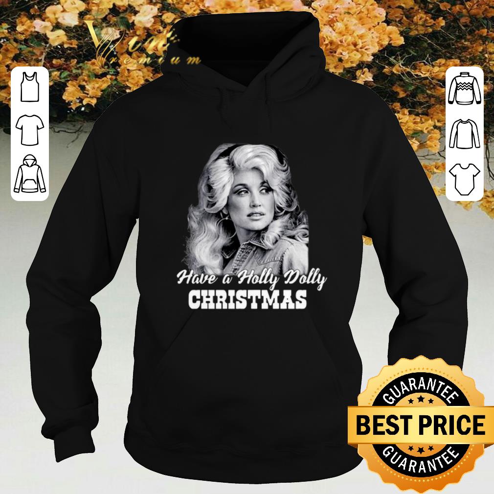 Original Christmas Dolly Parton Have a Holly Dolly shirt