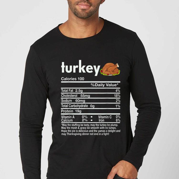 Premium Thanksgiving Turkey Nutritional Facts Gift shirt