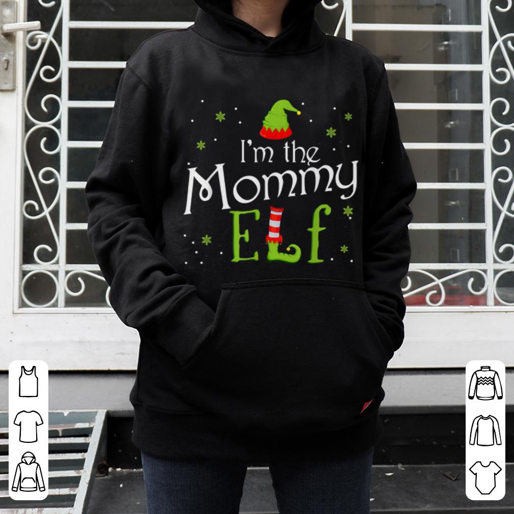 Pretty I'm The Mommy Elf Funny Group Matching Family Xmas Mom Gift shirt