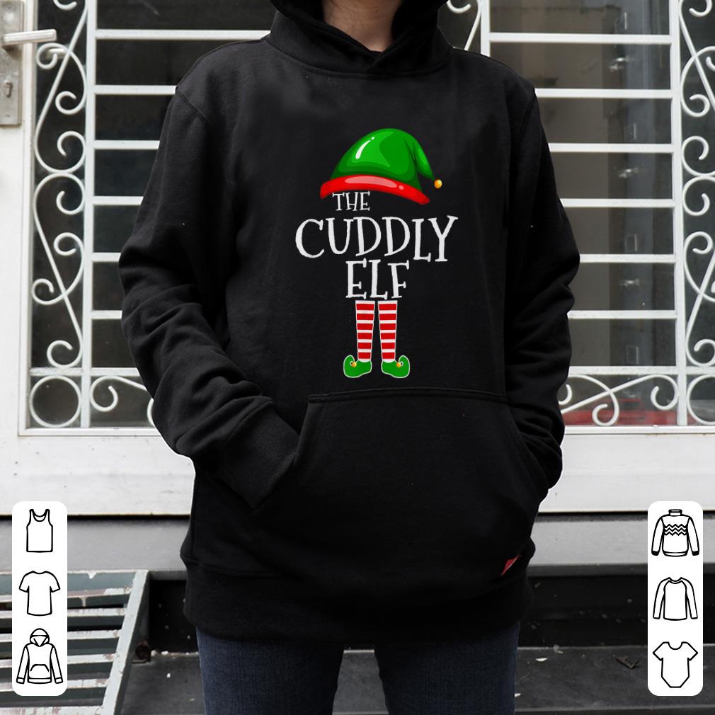 Pretty The Cuddly Elf Family Matching Group Christmas Gift shirt
