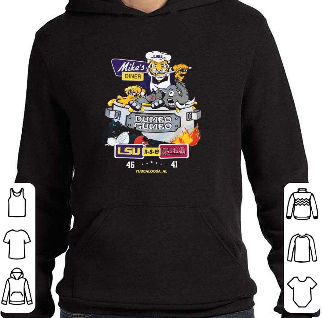 Top LSU Tigers Mike's diner Dumbo Gumbo LSU Alabama Crimson Tide shirt