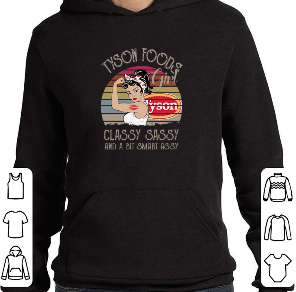 Top Tyson Foods Girl Classy Sassy And A Bit Smart Assy Vintage shirt