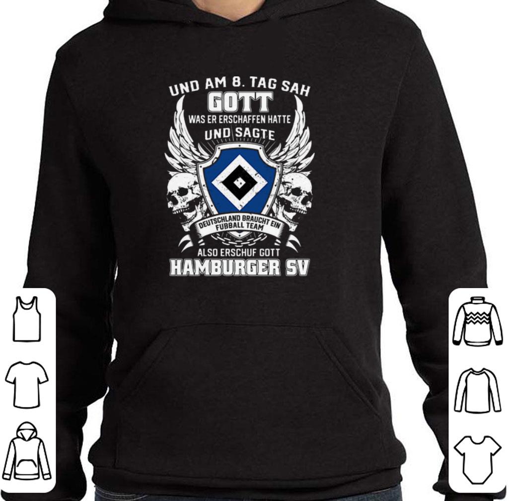 Top und am 8 tag sah gott und sagte also erschuf gott Hamburger SV shirt