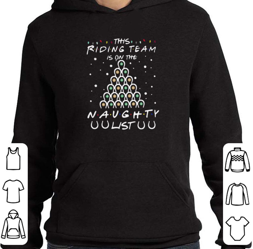 Horseshoe This Riding Team Is On The Naughty List Christmas shirt