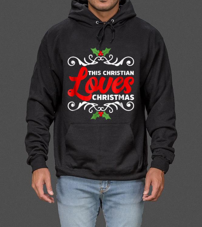 Nice This Christian Loves Christmas Eve Celebration Xmas sweater