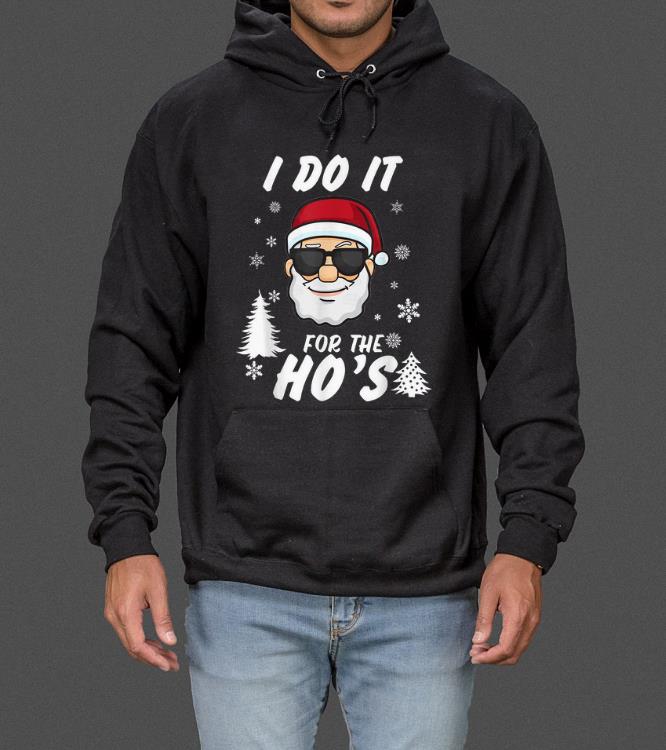 Original I Do It for the Hos Santa Christmas Funny Gift sweater