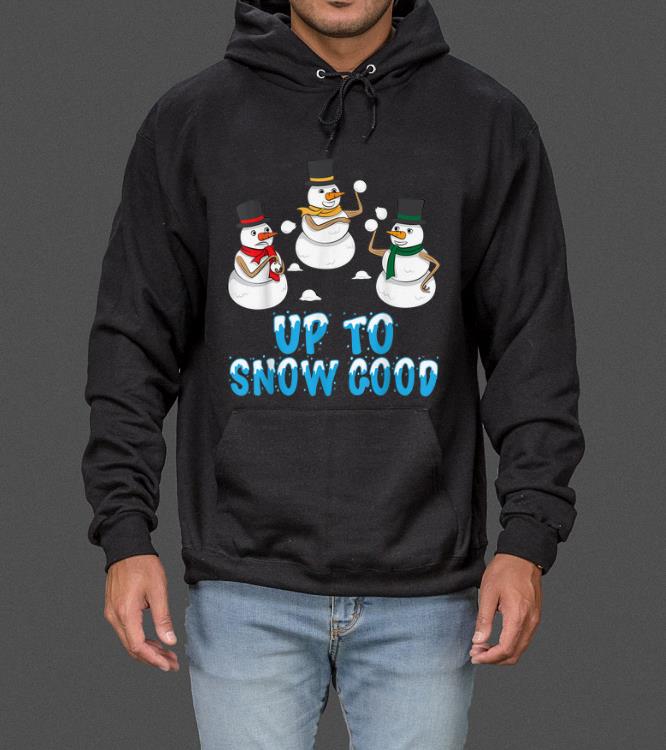 Original Snowmen Up To Snow Good Christmas Snowman sweater