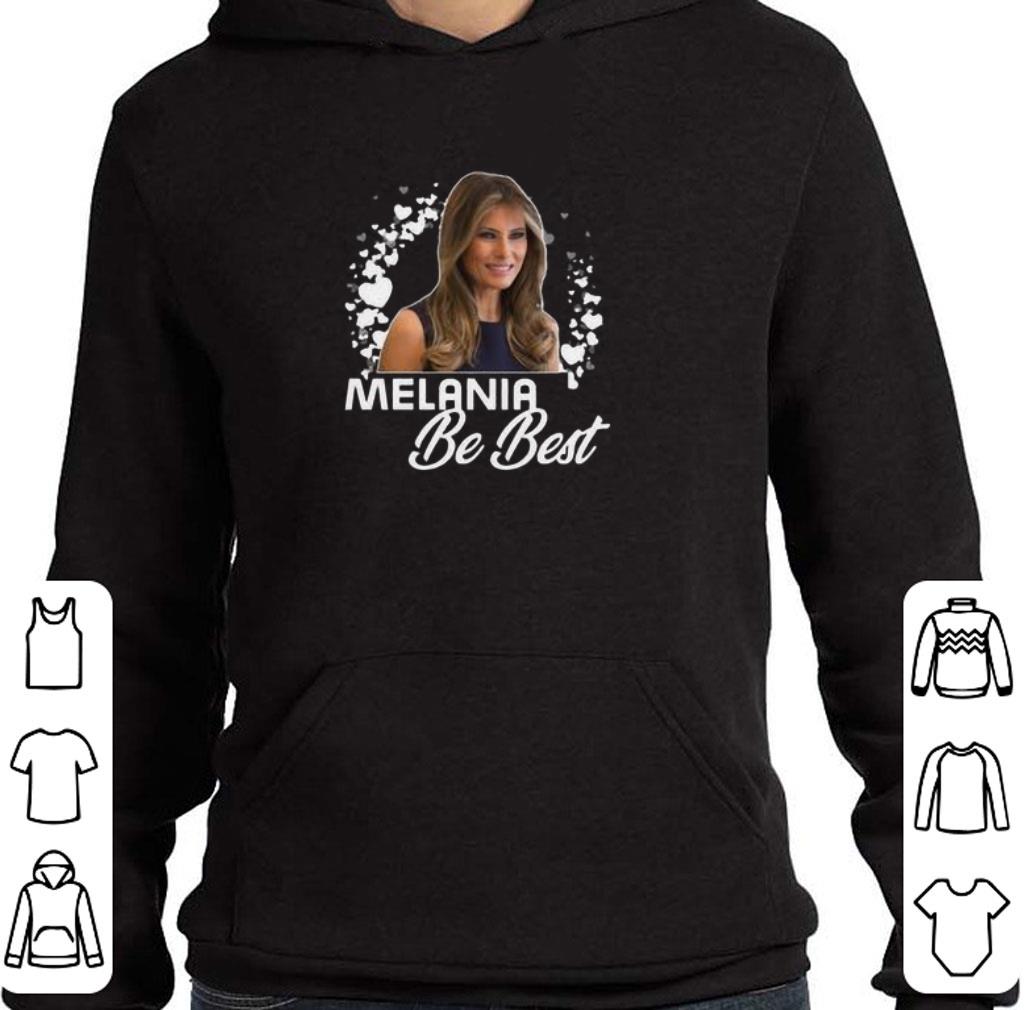 Premium Melania Trump Be Best Melania shirt