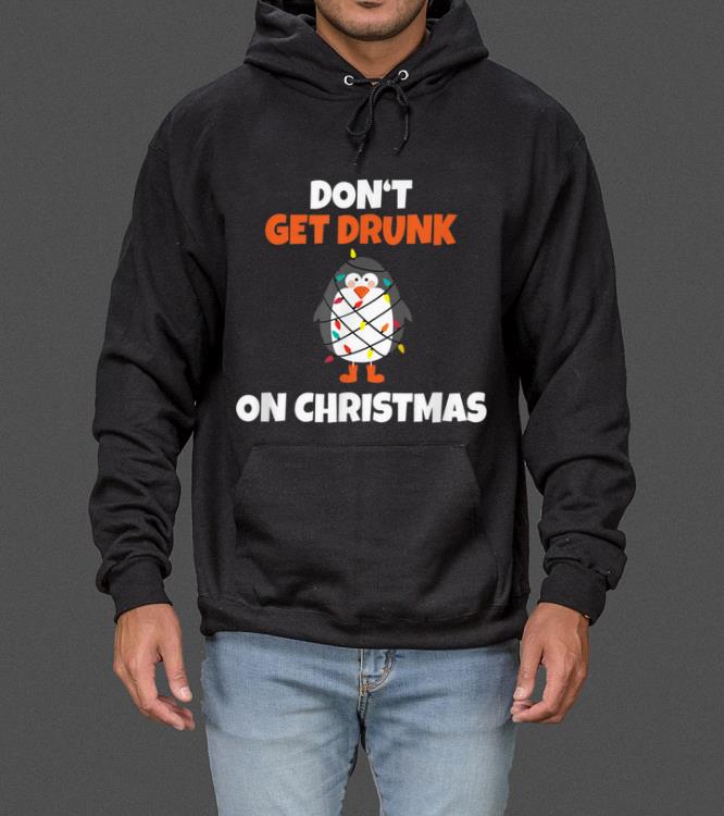 Pretty Don't Get Drunk On Christmas Hangover Penguin sweater