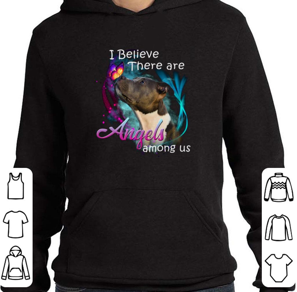 Pretty American Pit Bull Terrier i believe there are Angels among us shirt