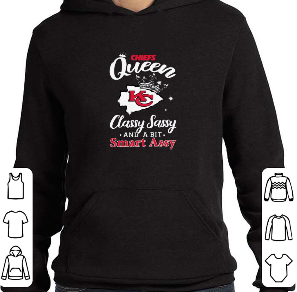 Original Kansas City Chiefs Queen classy Sassy and a bit smart assy shirt
