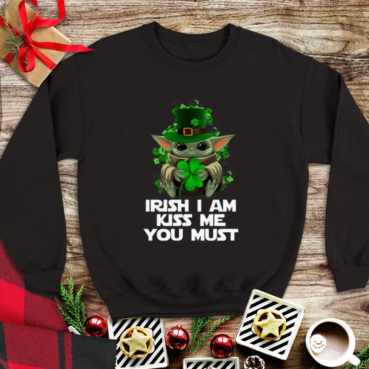 Premium Baby Yoda Irish I am kiss me you must shirt