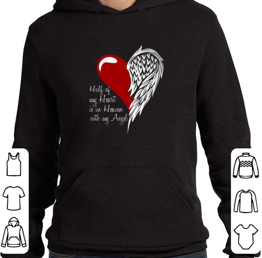 Premium Half of my heart is in Heaven with my Angel wings shirt